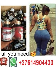 PÍLDORAS DE MACA Y ACEITE SUERO ÚLTIMO PARA AGRANDAR GRANDES CÓDIGOS Y CADERAS EN SUDÁFRICA, JOHANNESBURGO, PRETORIA, EE